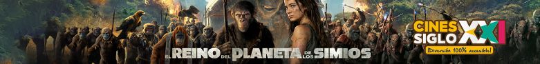 El planeta de los simios: Nuevo Reino, disfrútala en la salas del Cine Siglo 21